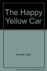 The Happy Yellow Car