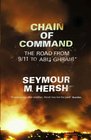 Chain of Command The Road from 9/11 to Abu Ghraib