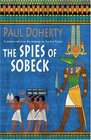The Spies of Sobeck (Ancient Egyptian Mysteries, Bk 7)