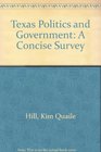 Texas Politics and Government A Concise Survey