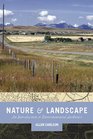 Nature and Landscape An Introduction to Environmental Aesthetics