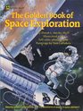 The Golden Book of Space Exploration