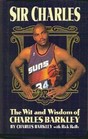 Sir Charles: The Wit and Wisdom of Charles Barkley