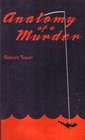 Anatomy of a Murder (The Best Mysteries of All Time)