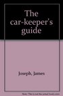 The carkeeper's guide