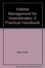Habitat Management for Invertebrates A Practical Handbook