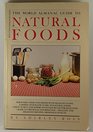 World Almanac Guide to Natural Foods