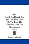 The Dumb Shall Speak And The Deaf Shall Hear Or The Ryot The Zemindar And The Government