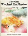 Girl Who Lost Her Shadow