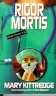 Rigor Mortis (Edwina Crusoe, Bk 2)