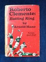 Roberto Clemente Batting King