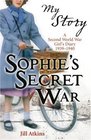 Sophie's Secret War