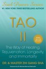 Tao II The Way of Healing Rejuvenation Longevity and Immortality