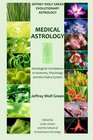 Jeffrey Wolf Green Evolutionary Astrology Medical Astrology