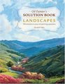 Oil Painter's Solution Book Landscapes: XX Answers to Your Oil Painting Questions