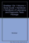 Smeltzer 12e 1 Vol  Study Guide  Handbook  Handbook of Lab and Diagnostic Tests Pkg