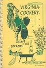 Virginia Cookery Past and Present