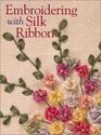 Embroidering with Silk Ribbon