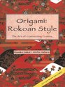 Origami Rokoan Style 1