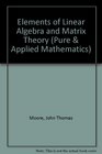 Elements of Linear Algebra and Matrix Theory