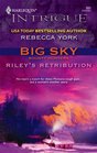 Riley's Retribution (Big Sky Bounty Hunters) (Harlequin Intrigue, No 885)
