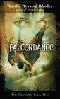 Falcondance The Kiesha'ra Volume Three