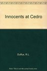The Innocents at Cedro A Memoir Thorstein Veblen and Some Others