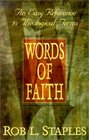 Words of Faith An Easy Reference to Theological Terms