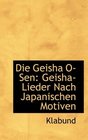 Die Geisha OSen GeishaLieder Nach Japanischen Motiven