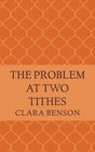 The Problem at Two Tithes