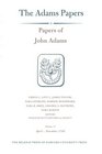 General Correspondence and Other Papers of the Adams Statesmen Papers of John Adams Volume 17 AprilNovember 1785