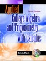 Applied College Algebra and Trigonometry with Calculus