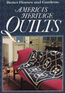 Better Homes and Gardens America's Heritage Quilts
