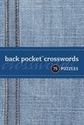 Back Pocket Crosswords 75 Puzzles