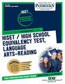 HiSET / High School Equivalency Test Language ArtsReading  Passbooks Study Guide