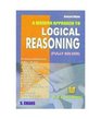 A Modern Approach to Logical Reasoning