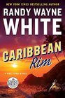 Caribbean Rim (A Doc Ford Novel)