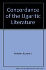 A Concordance of the Ugaritic Literature