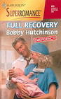 Full Recovery (Emergency!, Bk 6) (Harlequin Superromance, No 925)