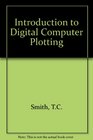 Introduction to Digital Computer Plotting