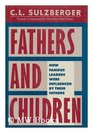 Fathers and Children How Famous Leaders Were Influenced By Their Fathers