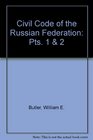 Civil Code of the Russian Federation Pts 1  2