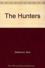 The hunters