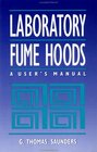 Laboratory Fume Hoods A User's Manual