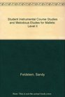 Student Instrumental Course Studies and Melodious Etudes for Mallets