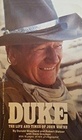 Duke The Life and Times of John Wayne