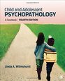 Child and Adolescent Psychopathology A Casebook