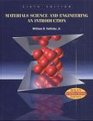 Materials Science and Engineering An Introduction Fourth Edition and Interactive Use Second Edition to Accompany Materials Science and Engineering An Introduction Fourth Edition Set