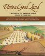 Unto A Good Land A History Of The American People 1865present