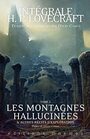 Intgrale Lovecratf tome 2 Les montagnes hallucinees